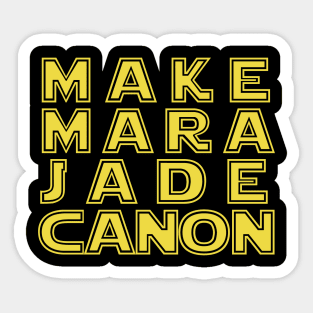 Make Mara Jade Canon Sticker